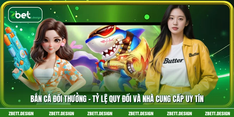 Bắn Cá Đổi Thưởng