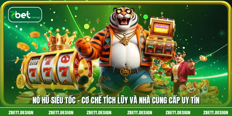 Nổ Hũ Siêu Tốc