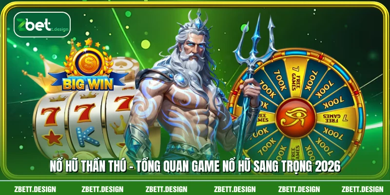 Nổ Hũ Thần Thú